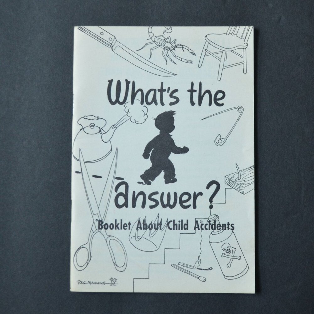 What's the Answer Booklet About Child Accidents North Memorial Hospital 1954